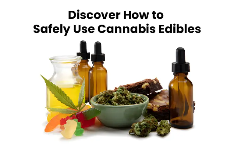 How to Safely Use Cannabis Edibles