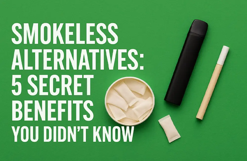 Smokeless Alternatives